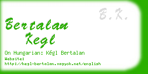 bertalan kegl business card
